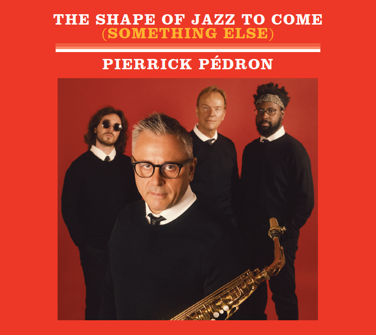 The Shape of Jazz to come (Something else)